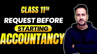 Class 11th Request before starting Accountancy by Ushank Sir Commerce and Fun [upl. by Ebony]