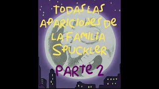 TODAS las APARICIONES de la familia SPUCKLER Parte 2 TEMPORADA 16 A 19 [upl. by Eikceb]