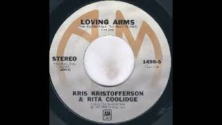 1973 Kris Kristofferson amp Rita Coolidge  Loving Arms [upl. by Nednarb]