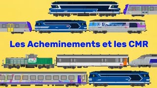 Les acheminements et les cmr [upl. by Moule]