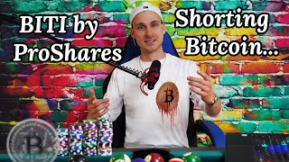 Easiest Way To Short Bitcoin BITI by ProShares [upl. by Haropizt624]