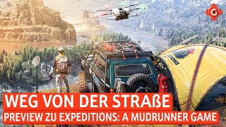 Weg von der Straße  Preview zu Expeditions A MudRunner Game  PREVIEW [upl. by Ardnoek]