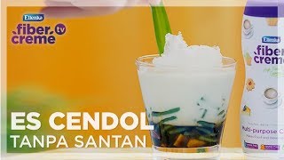 Resep Ramadhan FiberCreme  Menu Minuman Segar Buka Puasa  Es Cendol Tanpa Santan by Yuda Bustara [upl. by Attevroc165]