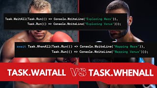 Decoding TaskWaitAll And TaskWhenAll In C [upl. by Naehgem76]