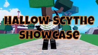 Hallow Scythe Showcase [upl. by Ayahsey678]