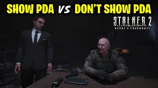 Show the Unusual PDA vs Do Not Show the Unusual PDA  STALKER 2 Heart of Chornobyl [upl. by Notxap]