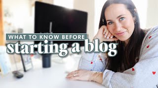 The 7 Things You NEED to Know Before Starting a Blog [upl. by Aihcropal]