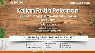 Pertemuan ke2 Motif dan Tujuan Orientalisme [upl. by Maillw]