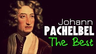 The Best of Pachelbel 1 Hour of Top Classical Baroque Music HQ Recording Canon In D [upl. by Haskins947]