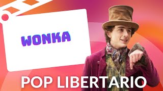 Pop Libertario  WONKA con La Dobla Bullion e Ignacio Medina [upl. by Nnahoj]