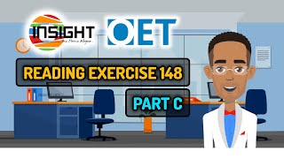 Reading Exercise 148  How to solve a Part C question  OET Reading  Insight  Insight Learning [upl. by Oirazan]