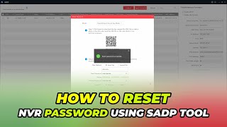 How To Reset Hikvision NVR Password Using SADP tool [upl. by Enirok]