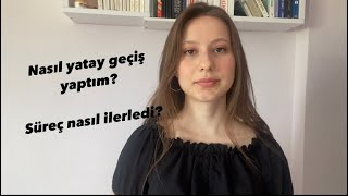 Yatay geçiş nedir Nasıl yapılır Üniversitemi değiştirdim yataygeçiş [upl. by Manuel]