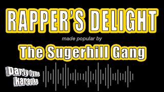 The Sugerhill Gang  Rappers Delight Karaoke Version [upl. by Einatirb333]