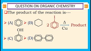 OQV NO – 347 What happens when two molecules of iodobenzene are heated with copper powder [upl. by Notsnorb]