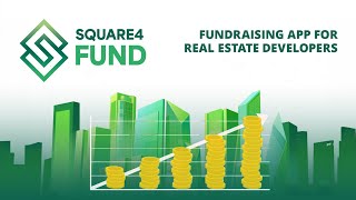 Square4 Fund  application for fundraising in real estate [upl. by Tjon]