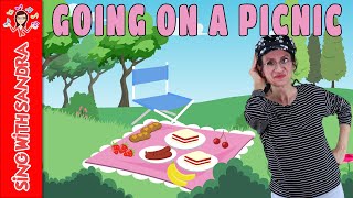 💖 Going On A Picnic 💖 Childrens Songs  Childrens Stories  Sing With Sandra [upl. by Yanetruoc]