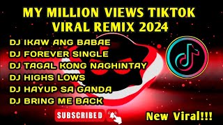 MY MILLION VIEWS TIKTOK VIRAL REMIX 2024 [upl. by Lucian920]