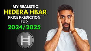 HEDERA HBAR My REALISTIC Price Prediction for 20242025 Bull Market [upl. by Illek]