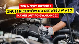 Ten nowy przepis zmusi do serwisu w ASO nawet 10letnich aut [upl. by Nimoynib367]