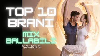 TOP 10 brani MIX Ballabili VOL3 da ballare e cantare in sequenza mixati LISCIO 2000 [upl. by Ardith]