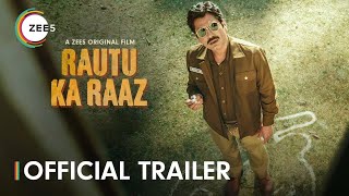 Rautu Ka Raaz  Official Trailer  Nawazuddin Siddiqui [upl. by Nesbitt]