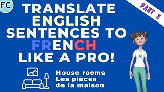 French to English TRANSLATION French House rooms Sentences frenchtoenglish learnfrench [upl. by Ivon828]