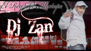 DJ ZAN  MUJERES  PERVERSA JOWEL amp TREBOL CLAN [upl. by Mayer]