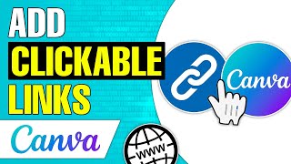 How to Add Clickable Links to Canva 2024  Easy Guide [upl. by Marutani]