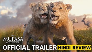 Mufasa The Lion King Official Trailer Review  Aaron Pierre Mads Mikkelsen  D23 2024  Hindi [upl. by Binni]