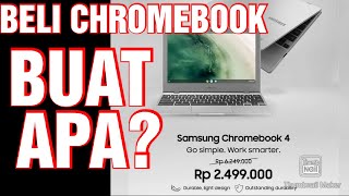 Samsung Chromebook 4  Beli Buat Apa Sih Cocoknya  Unboxing Dan Review Tipis2 [upl. by Sammons592]