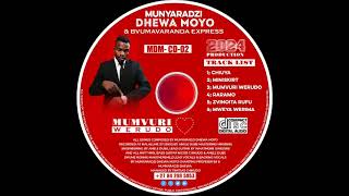 DHEWA  RARAMO LATEST ALBUM MUNYA DHEWA MOYO 🔥🔥🔥🔥2024 [upl. by Jeanine590]