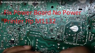 HP LaserJet Pro M1132 cannot power on repair [upl. by Diraf]