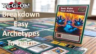 Breakdown Easy Archetypes to Learn [upl. by Llehcim]