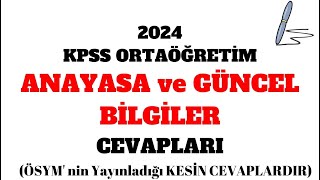 2024 KPSS Ortaöğretim Anaysa ve Güncel Bilgiler Cevapları [upl. by Ahsieyk]