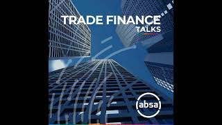 Absa on the trade finance distribution revolution and closing the 25tn gap [upl. by Gross]