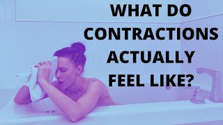 What do contractions feel like  Have LESS PAINFUL Labor Contractions [upl. by Deidre6]