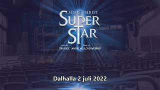 Jesus Christ Superstar 20220702 in Dalhalla Sweden [upl. by Alton221]