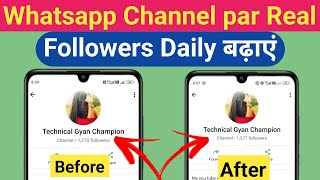 WhatsApp Channel Par Real Followers Kaise Badhaye  WhatsApp par Indian followers kaise badhaye [upl. by Reave]