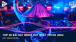 Nonstop 2024 TikTok  Nhạc Trend TikTok Remix 2024  Nonstop 2024 Vinahouse Bay Phòng Bass Cực Mạnh [upl. by Bennion]