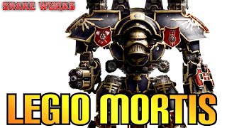 Adeptus Titanicus Legio Mortis  Deaths heads  Titan Legions Lore [upl. by Camus116]