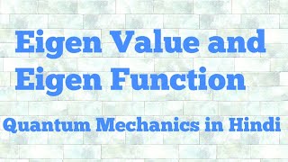 eigen value and eigen function in hindi [upl. by Wolbrom]