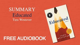 Summary of Educated By Tara Westover  Free Audiobook [upl. by Acimahs]