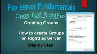 How to create Groups on RightFax Server Open Text RightFax Fax server Fundamentals [upl. by Evangeline163]