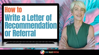 Write a POWERFUL Letter of Recommendation That Gets Results [upl. by Sirob]