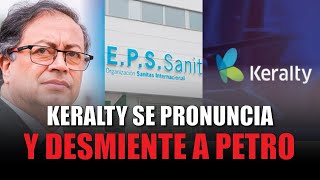 ¡Keralty EXPLOTA contra Petro Desmiente sus Acusaciones con Evidencia Irrefutable‼️ [upl. by Milon946]