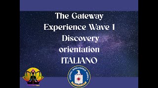 The Gateway Experience Wave 1 Hemi Sync Italiano Theta Waves [upl. by Geiger]