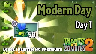 Plants vs Zombies 2  Modern Day  Day 1 [upl. by Columbyne955]