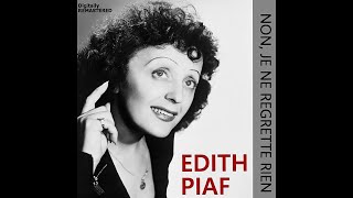 Non je ne regrette rien  Edith Piaf  1960 [upl. by Cimbura122]