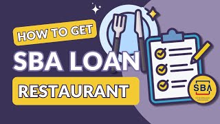 How to get an SBA Loan for Your Restaurant A StepbyStep Guide Downloadable Checklist Included [upl. by Madigan]